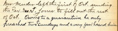 An excerpt from the 1918 annual meeting minutes of what is now the Unitarian Universalist Congregation of Castine referencing the quarantine in place due to the 1918-19 influenza epidemic. The record book is part of the UUCC Archives in the Castine Historical Society collection.